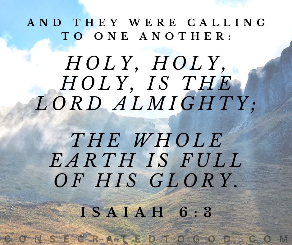 God is Holy | CONSECRATED TO GOD
