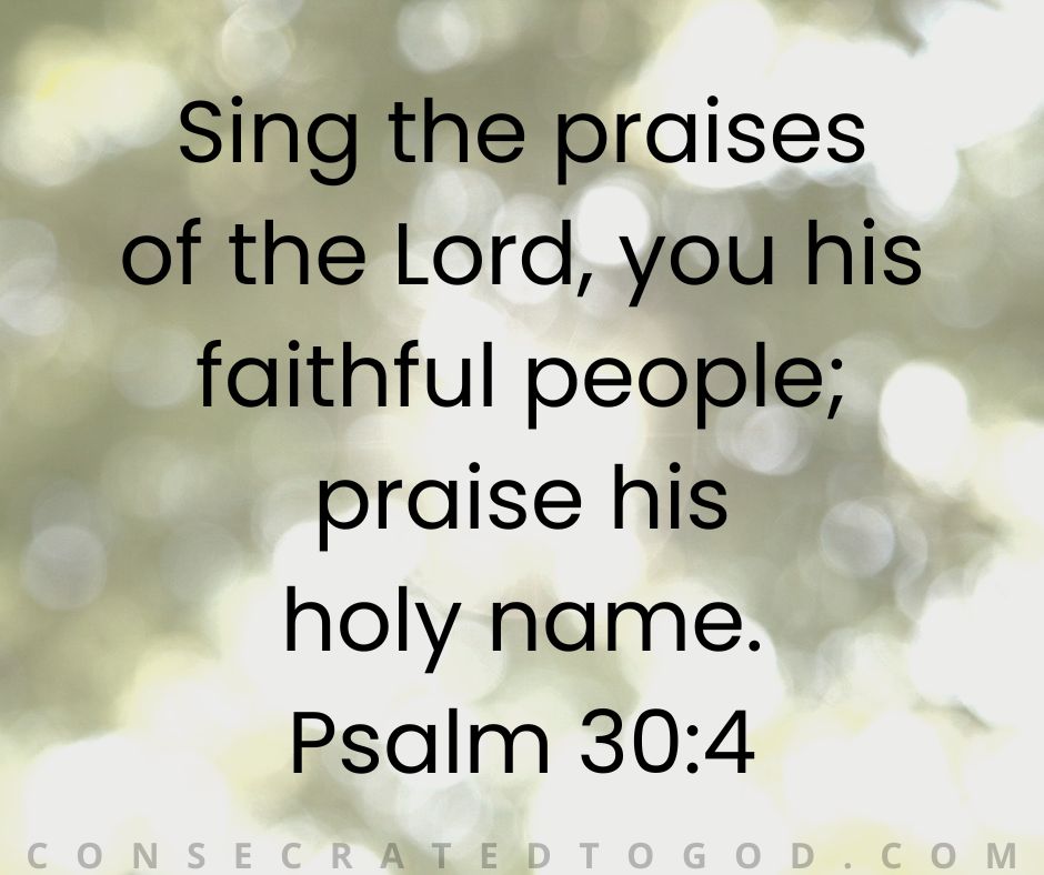 Sing Praises | CONSECRATED TO GOD